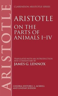 Aristotle: On the Parts of Animals I-IV - Lennox, James G