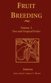 Fruit Breeding, Tree and Tropical Fruits