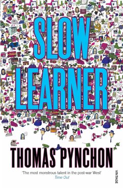 Slow Learner - Pynchon, Thomas