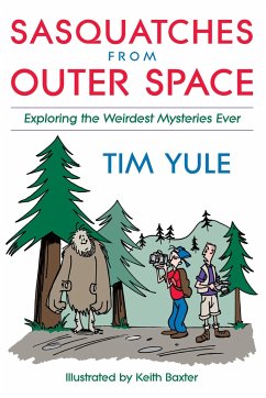 Sasquatches from Outer Space - Yule, Tim