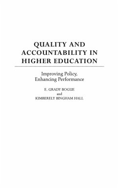 Quality and Accountability in Higher Education - Bogue, E. Grady; Hall, Kimberely