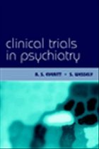 Clinical Trials in Psychiatry - Everitt, Brian
