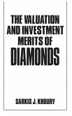 The Valuation and Investment Merits of Diamonds