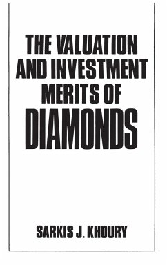 The Valuation and Investment Merits of Diamonds - Khoury, Sarkis