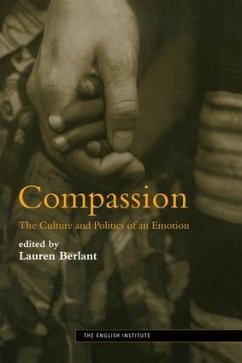 Compassion - Berlant, Lauren (ed.)