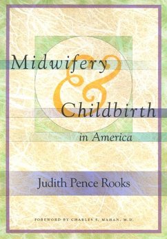 Midwifery & Childbirth - Rooks, Judith