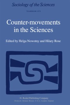 Counter-Movements in the Sciences - Nowotny, H. / Rose, H. (Hgg.)