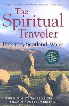 The Spiritual Traveler: England, Scotland, Wales - Palmer, Martin; Palmer, Nigel