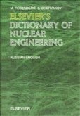 Elsevier's Dictionary of Nuclear Engineering