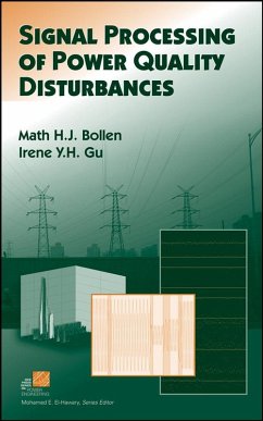 Signal Processing of Power Quality Disturbances - Bollen, Math H J; Gu, Irene Y H