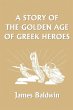 A Story of the Golden Age of Greek... - Bild 1