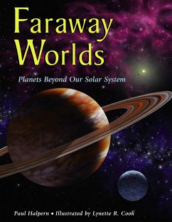 Faraway Worlds: Planets Beyond Our Solar System - Halpern, Paul