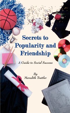 Secrets to Popularity and Friendship - Trattler, Meredith