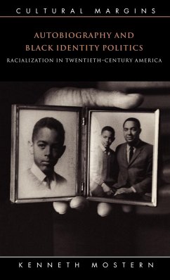Autobiography and Black Identity Politics - Mostern, Kenneth