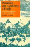 Becoming and Remaining a People: Native American Religions on the Northern Plains