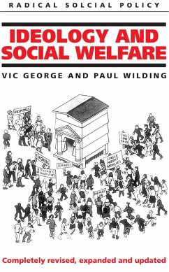Ideology and Social Welfare - George, Victor; Wilding, Paul