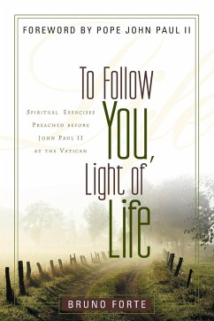 To Follow You, Light of Life - Forte, Bruno