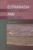 Euthanasia - Choice and Death