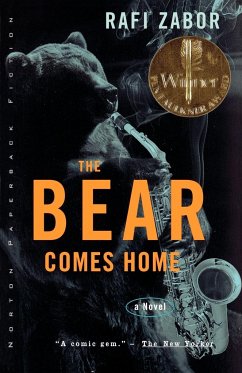 The Bear Comes Home - Zabor, Rafi