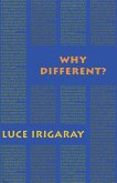 Why Different?