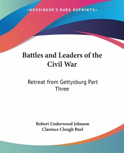 Battles and Leaders of the Civil War - Johnson, Robert Underwood