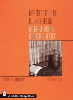 Herman Miller 1939 Catalog: Gilbert Rohde Modern Design - Piña, Leslie