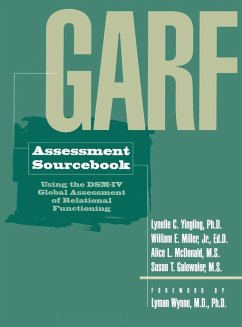 GARF Assessment Sourcebook - Yingling, Lynelle C; Miller, William E; McDonald, Alice L