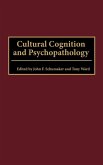 Cultural Cognition and Psychopathology