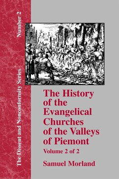 History of the Evangelical Churches of the Valleys of Piemont - Vol. 2 - Morland, Samuel