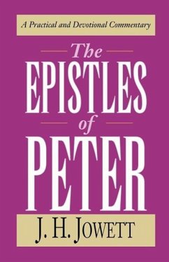 The Epistles of Peter - Jowett, J H
