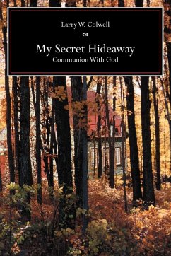 My Secret Hideaway My Secret Hideaway