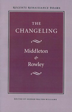 The Changeling - Middleton, Thomas; Rowley, William D