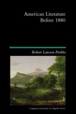 American Literature Before 1880 American Literature Before 1880