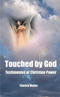 Touched by God - Muller, Charles Humphrey