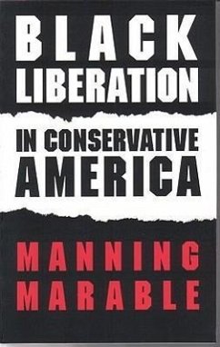 Black Liberation in Conservative America - Marable, Manning