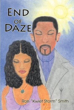 End of Daze - Smith, Ron 'Kwiet Storm"