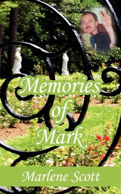 Memories of Mark - Scott, Marlene