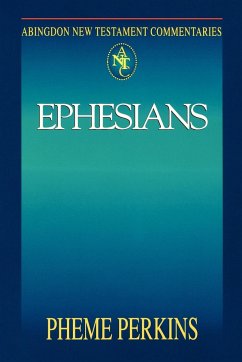 Abingdon New Testament Commentary - Ephesians - Perkins, Pheme