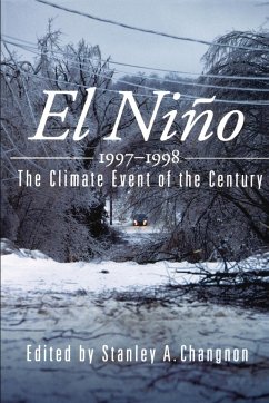 El Niño 1997-1998 - Changnon, Stanley A. (ed.)