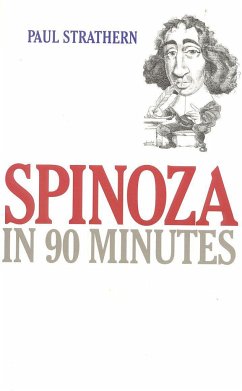 Spinoza in 90 Minutes - Strathern, Paul