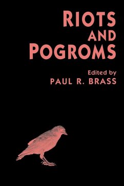 Riots and Pogroms - Brass, Paul R