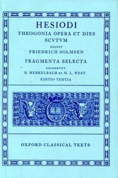 Theogonia, Opera Et Dies, Scutum, Fragmenta Selecta - Hesiod