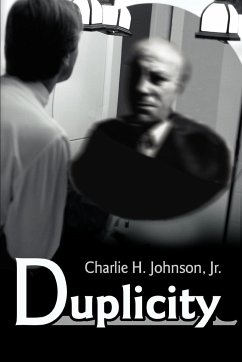 Duplicity - Johnson, Charlie H. Jr.; Johnson, Jr. Charlie H.