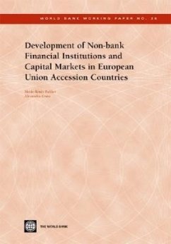 Development of Non-Bank Financial Institutions and Capital Markets in European Union Accession Countries - Gross, Alexandra; Bakker, Marie-Renee