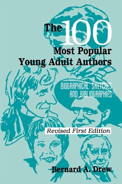 The 100 Most Popular Young Adult Authors - Drew, Bernard A.