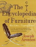 The Encyclopedia of Furniture: Third Edition - Completely Revised