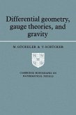 Differential Geometry, Gauge Theories and Gravity