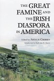 The Great Famine and the Irish Diaspora in America