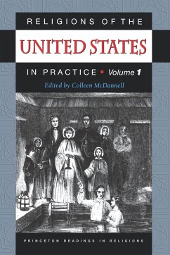 Religions of the United States in Practice, Volume 1 - McDannell, Colleen (ed.)