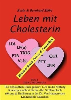 Leben mit Cholesterin - Sibbe, Bernhard; Sibbe, Karin